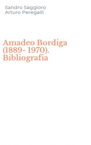 Amadeo Bordiga (1889-1970). Bibliografia