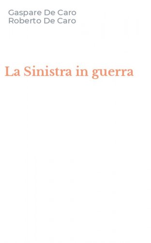 La Sinistra in guerra