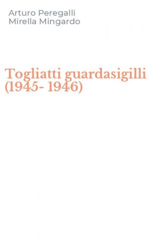 Togliatti guardasigilli (1945-1946)