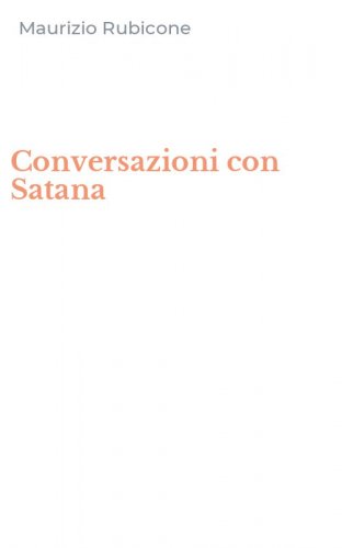 Conversazioni con Satana