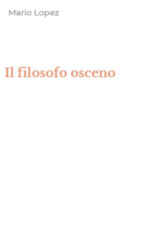 Il filosofo osceno