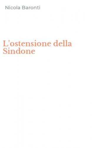 L'ostensione della Sindone