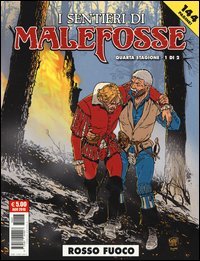 Rosso fuoco. I sentieri Malefosse