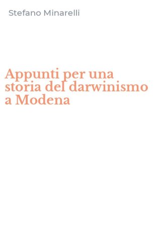 Appunti per una storia del darwinismo a Modena