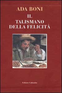 Il talismano della felicit&agrave;