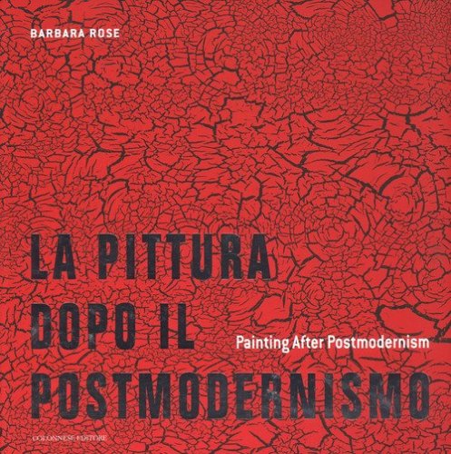 La pittura dopo il postmodernismo-Painting after postmodernism