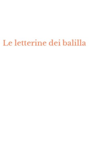 Le letterine dei balilla
