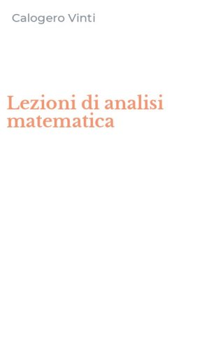 Lezioni di analisi matematica