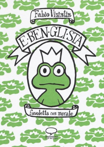 E ben gli sta. Favoletta con morale