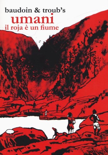 Umani. Il Roja &egrave; un fiume