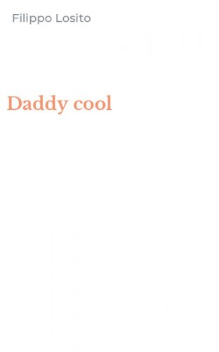Daddy cool