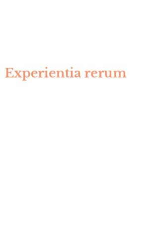 Experientia rerum