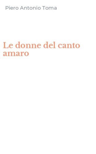 Le donne del canto amaro