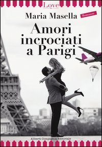 Amori incrociati a Parigi