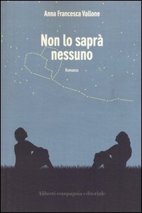 Non lo sapr&agrave; nessuno