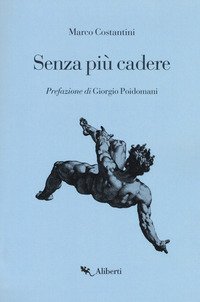 Senza pi&ugrave; cadere