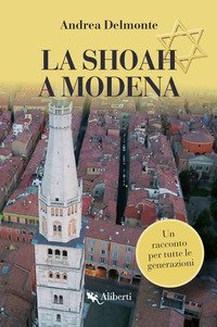 La Shoah a Modena