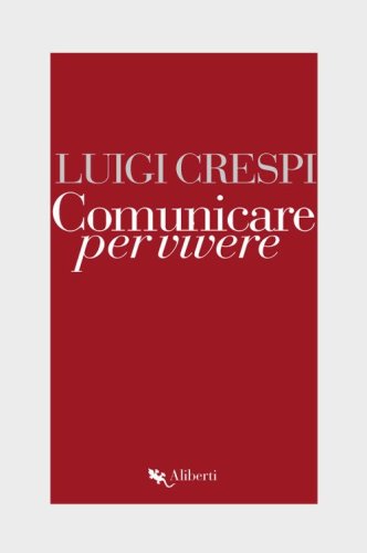 Comunicare per vivere