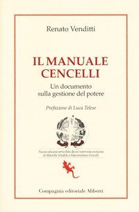 Il manuale Cencelli. Un documento sulla gestione del potere