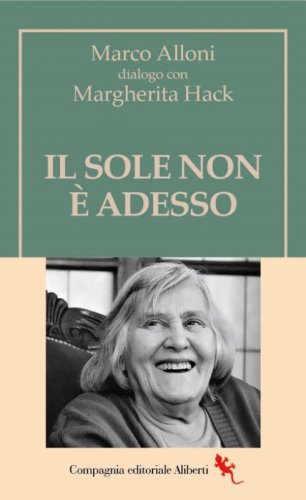 Il Sole non &egrave; adesso