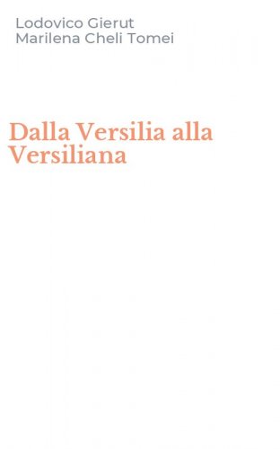 Dalla Versilia alla Versiliana