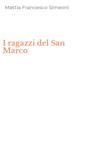 I ragazzi del San Marco
