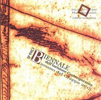 Biennale dell'incisione contemporanea &laquo;Citt&agrave; di Bassano del Grappa&raquo; 2015