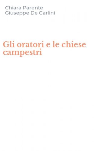 Gli oratori e le chiese campestri