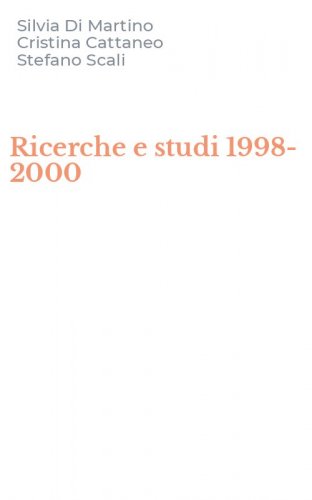 Ricerche e studi 1998-2000