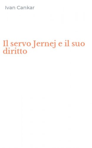 Il servo Jernej e il suo diritto