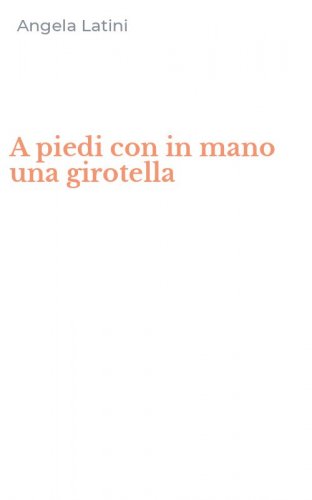 A piedi con in mano una girotella