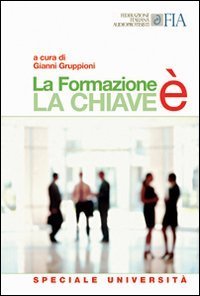 La formazione &egrave; la chiave