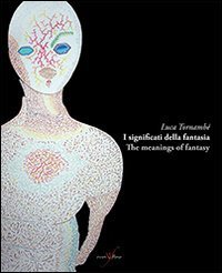 I significati della fantasia-The meanings of fantasy