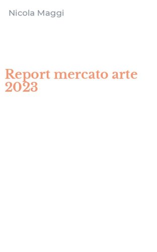 Report mercato arte 2023