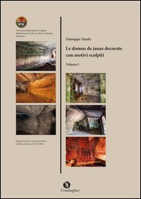 Le domus de janas decorate con motivi scolpiti