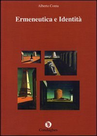 Ermeneutica e identit&agrave;