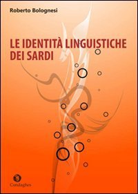 Le identit&agrave; linguistiche dei sardi
