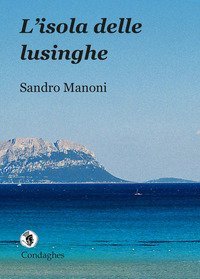 L'isola delle lusinghe