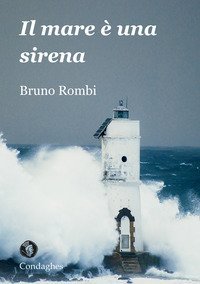Il mare &egrave; una sirena