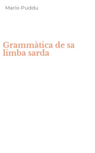 Gramm&agrave;tica de sa limba sarda