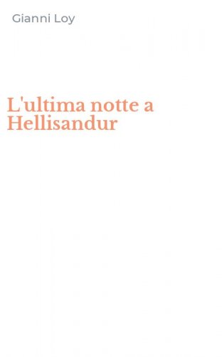 L'ultima notte a Hellisandur