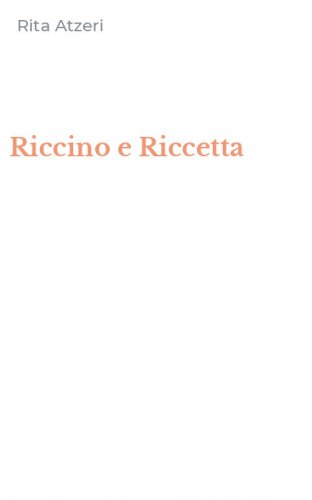 Riccino e Riccetta