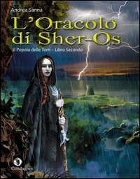 L'oracolo di Sher-Os. Il popolo delle Torri