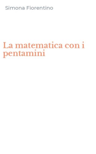 La matematica con i pentamini