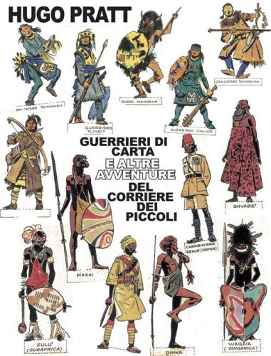 Guerrieri di carta e altre avventure del Corriere dei Piccoli