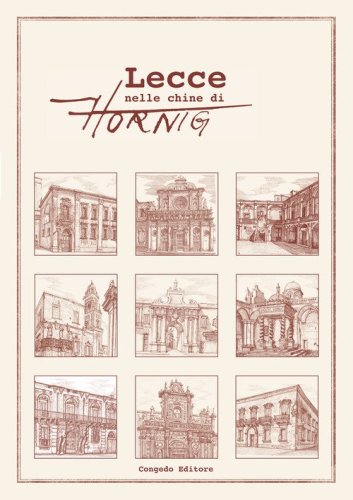 Lecce nelle chine di Hornig