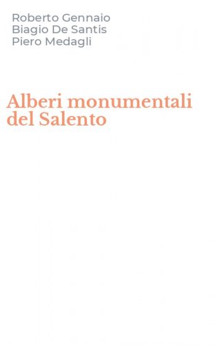Alberi monumentali del Salento