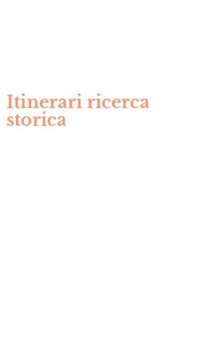 Itinerari ricerca storica