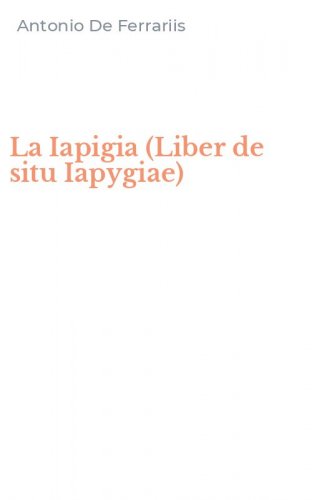 La Iapigia (Liber de situ Iapygiae)