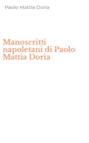 Manoscritti napoletani di Paolo Mattia Doria